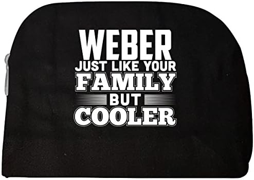Weber Like Your Family But Cooler - Cosmetic Case