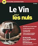 Le Vin pour les Nuls, 9e édition (French Edition) by