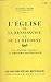 L'église de la renaissance et de la réforme by