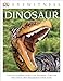 DK Eyewitness Books: Dinosaur