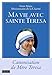 Ma vie avec sainte Teresa by 