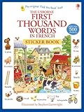 First Thousand Words in French Sticker Book by Heather Amery
