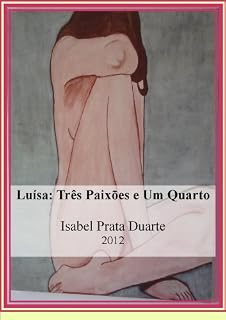 Livro Luísa: Três Paixões e Um Quarto