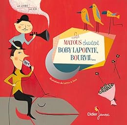 Les  Matous chantent Boby Lapointe, Bourvil...