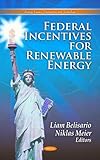 Federal Incentives for Renewable Energy, , 1613249462