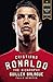 Cristiano Ronaldo: The Biography