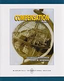 Compensation, George T. Milkovich, 0071259325