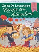 Hong Kong! #3 (Recipe for Adventure)