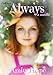 Always (A Ditched novella)