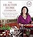 The Healthy Home Cookbook: Diabetes-friendly Recipes for Holidays, Parties, and Everyday Celebration by Barbara Seelig-Brown