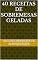 Livro 40 receitas de sobremesas geladas