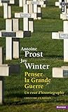 Image de Penser la Grande Guerre (French Edition)