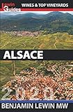 Wines of Alsace (Guides to Wines and Top Vineyards) by Benjamin Lewin MW