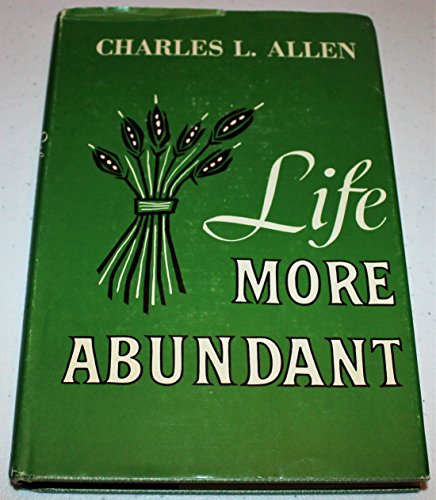 Life more abundant