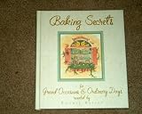 Baking Secrets for Grand Occasions and Ordinary Days by 