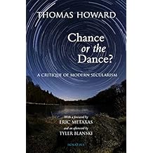 Chance or Dance?: A Critique of Modern Secularism