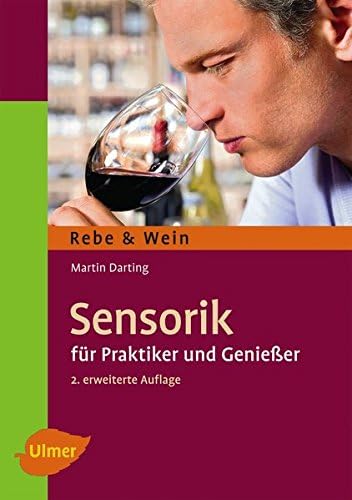 Sensorik: Für Praktiker und Genießer (German) Paperback – 1 April 2012
