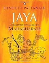 Jaya: An Illustrated Retelling of the Mahabharata