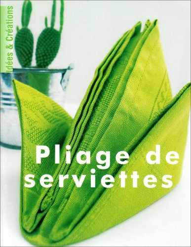 Pliage de serviettes