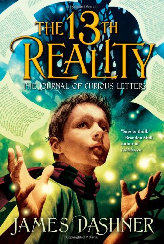 The Journal of Curious Letters (Book One of The 13th Reality Series)