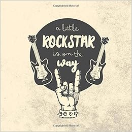 A Little Rock Star Is On The Way Rock And Roll Baby Shower Guestbook Gift Log And Memory Pages Rock On Baby Memory Ready Amazon Com Books
