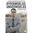 Hyperworlds, Underworlds