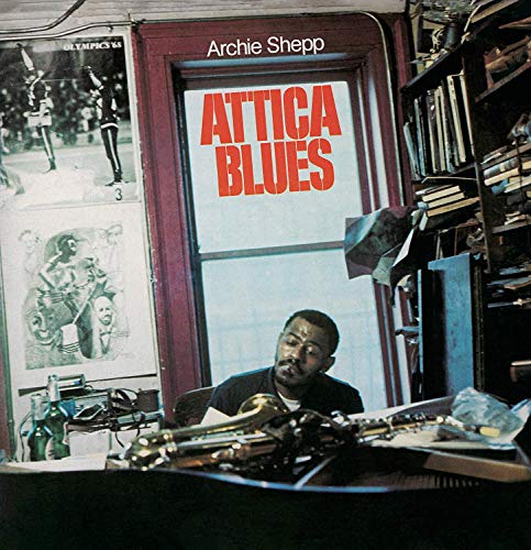 Album Art for Attica Blues by Archie Shepp
