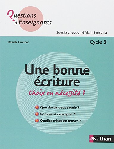 Une  bonne écriture