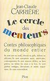 Le Cercle Des Menteurs Contes Philosophi by 