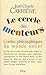 Le Cercle Des Menteurs Contes Philosophi by 