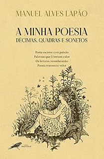 Livro A MINHA POESIA: DÉCIMAS, QUADRAS E SONETOS