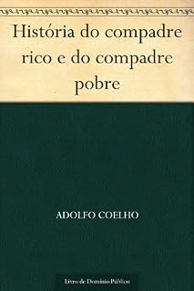 Livro História do compadre rico e do compadre pobre