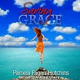 Saving Grace (What Doesn't Kill You, #1): A Katie Romantic Mystery