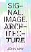 Signal. Image. Architecture. by 