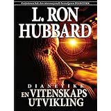 Dianetics: The Evolution of a Science (Norwegian) (Norwegian Edition)