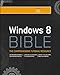 Windows 8 Bible by Jim Boyce, Rob Tidrow