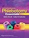 SSG- PHLEBOTOMY ESSENTIALS 5E WORKBOOK: .