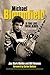 Michael Bloomfield: If You Love These Blues: An Oral History