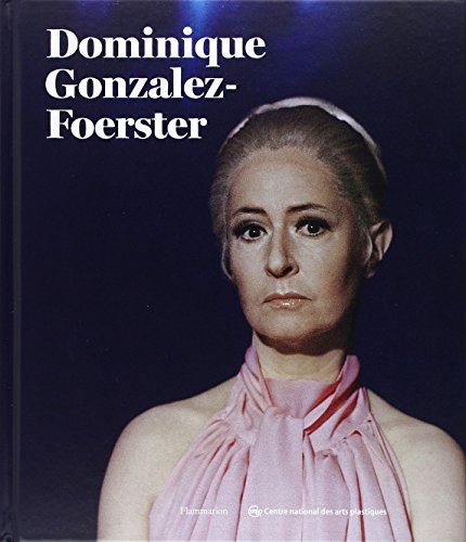 Dominique Gonzalez-Foerster