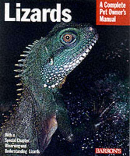 Lizards (Complete Pet Owner's Manuals) by Harald Jes