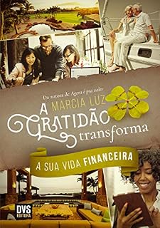 Livro A Gratidão Transforma a sua Vida Financeira