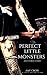 Perfect Little Monsters and Other Stories