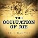 The Occupation of Joe by 