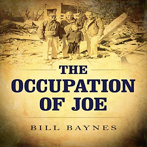 The Occupation of Joe by Bill Baynes