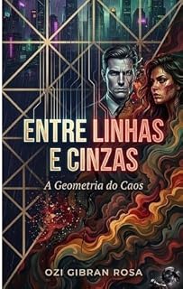 Livro ENTRE LINHAS E CINZAS