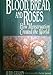 Blood, Bread, and Roses: How Menstruation Created the World