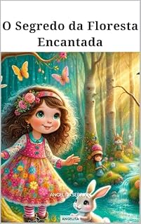 Livro O Segredo da Floresta Encantada