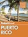 Fodor's Puerto Rico (Full-color Travel Guide)