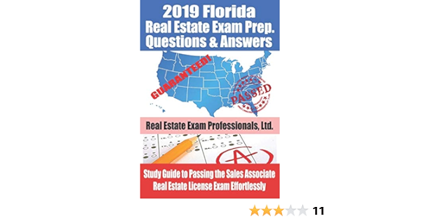 2019 Florida Real Estate Exam Prep Questions And Answers Study Guide To Passing The Sales Associate Real Estate License Exam Effortlessly Real Estate Exam Professionals Ltd Fun Science Group 9781082718328 Amazon Com Books