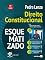Livro Direito Constitucional Esquematizado - 25ª Edição 2021